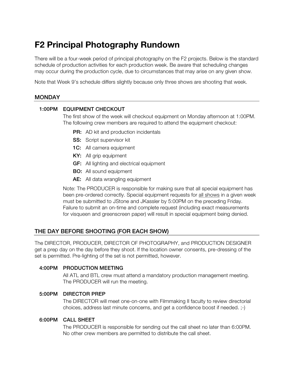 F2 Principal Photography Rundown