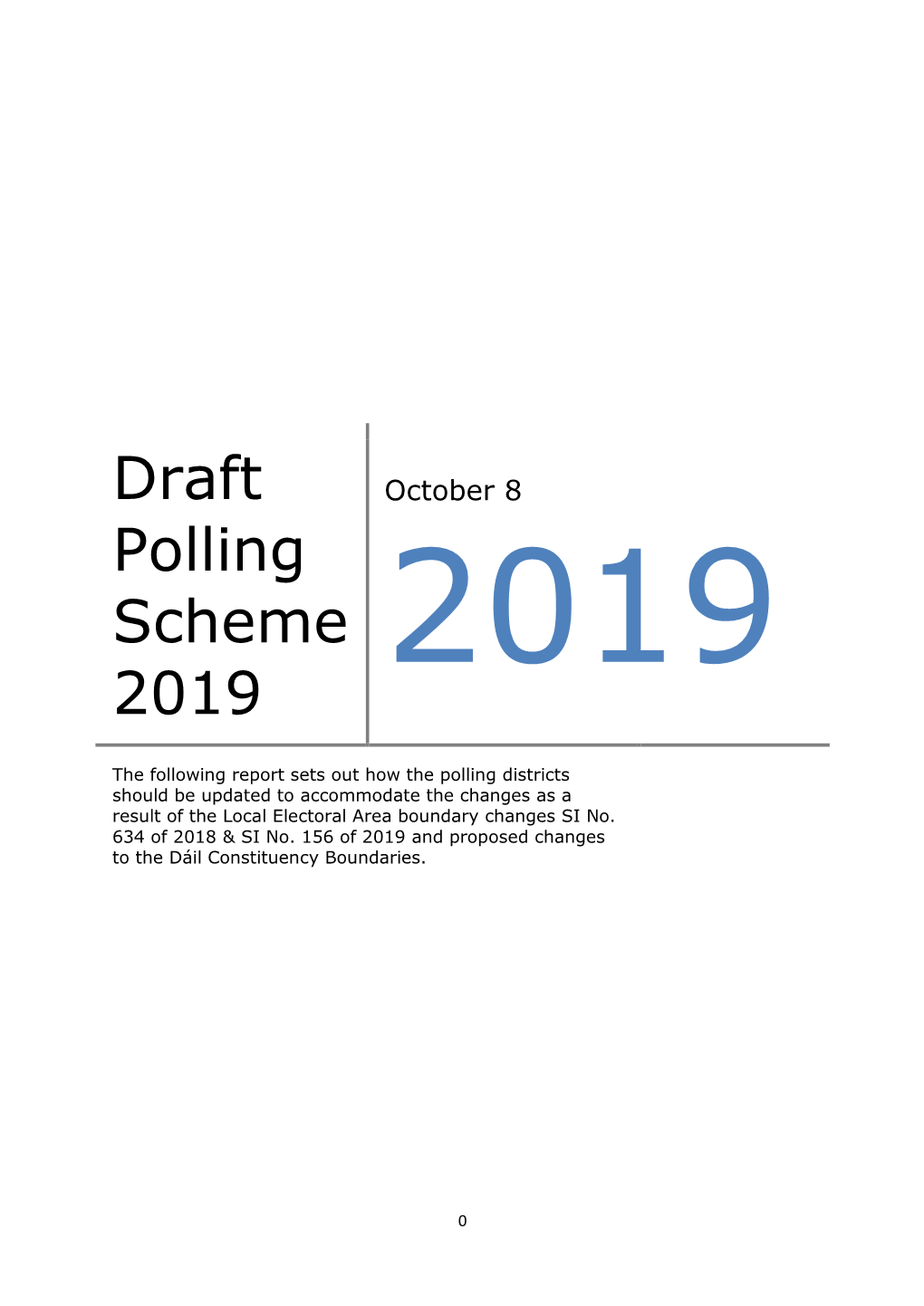 Draft Polling Scheme 2019