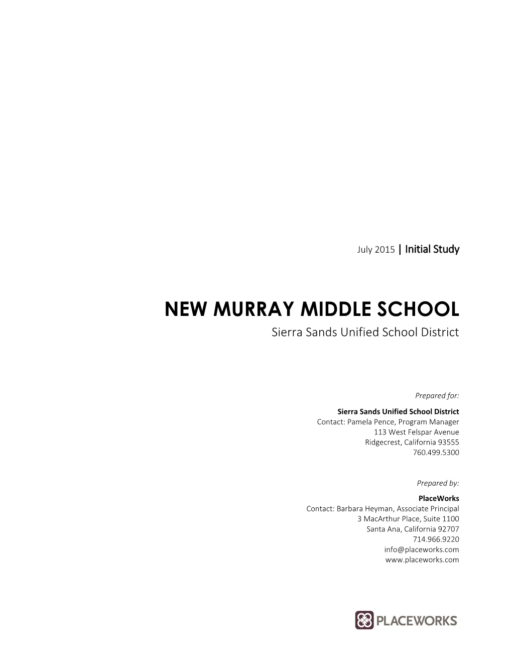 NEW MURRAY MIDDLE SCHOOL Sierra Sands Unified School District