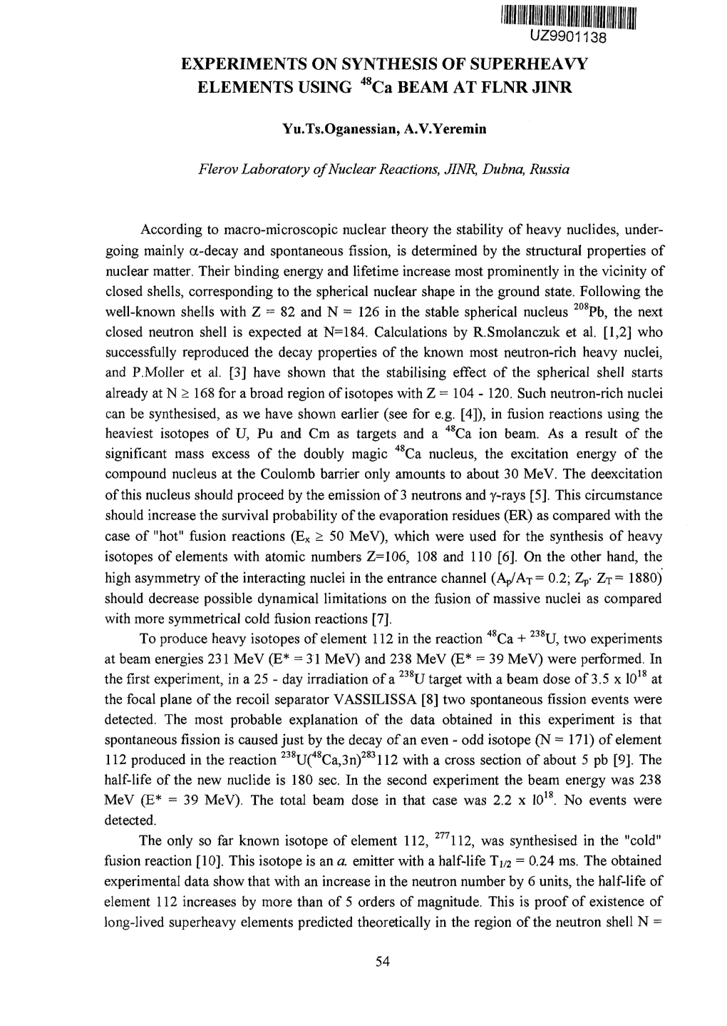 EXPERIMENTS on SYNTHESIS of SUPERHEAVY ELEMENTS USING 48Ca BEAM at FLNR JINR