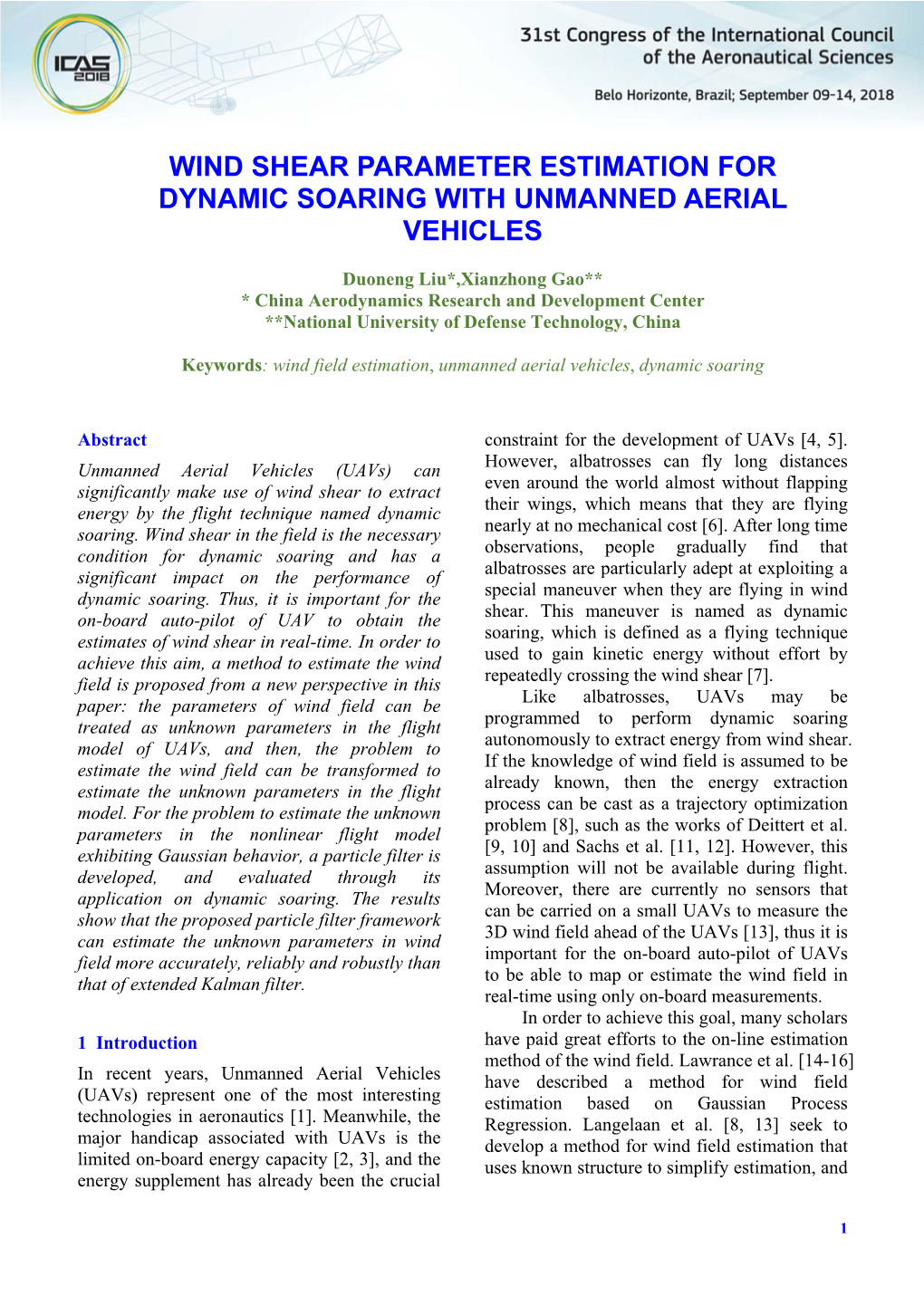 Wind Shear Parameter Estimation for Dynamic Soaring with Unmanned Aerial Vehicles