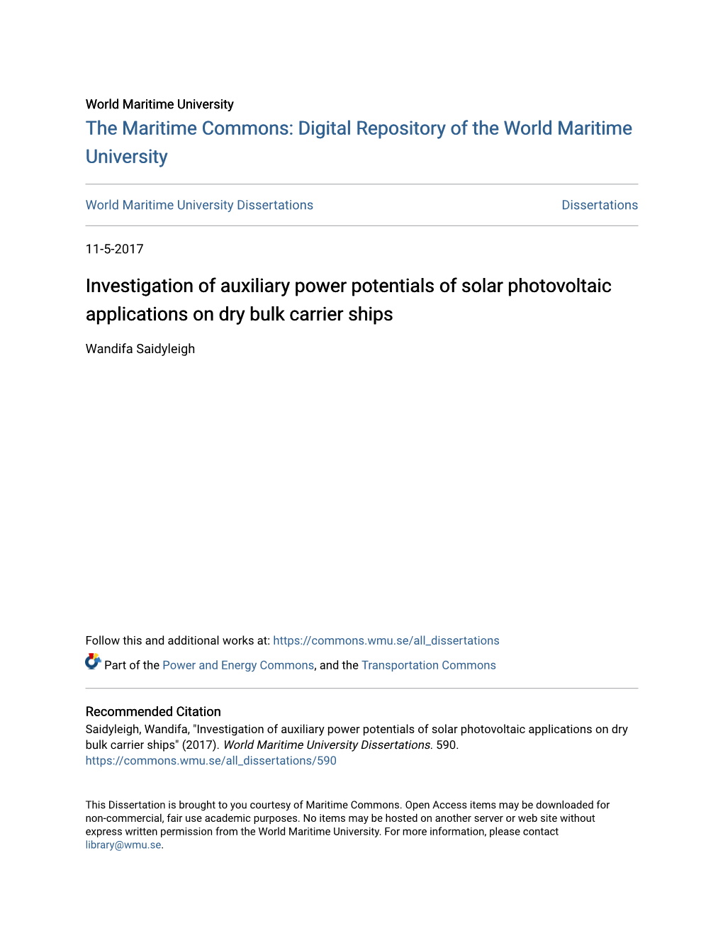 Investigation of Auxiliary Power Potentials of Solar Photovoltaic Applications on Dry Bulk Carrier Ships