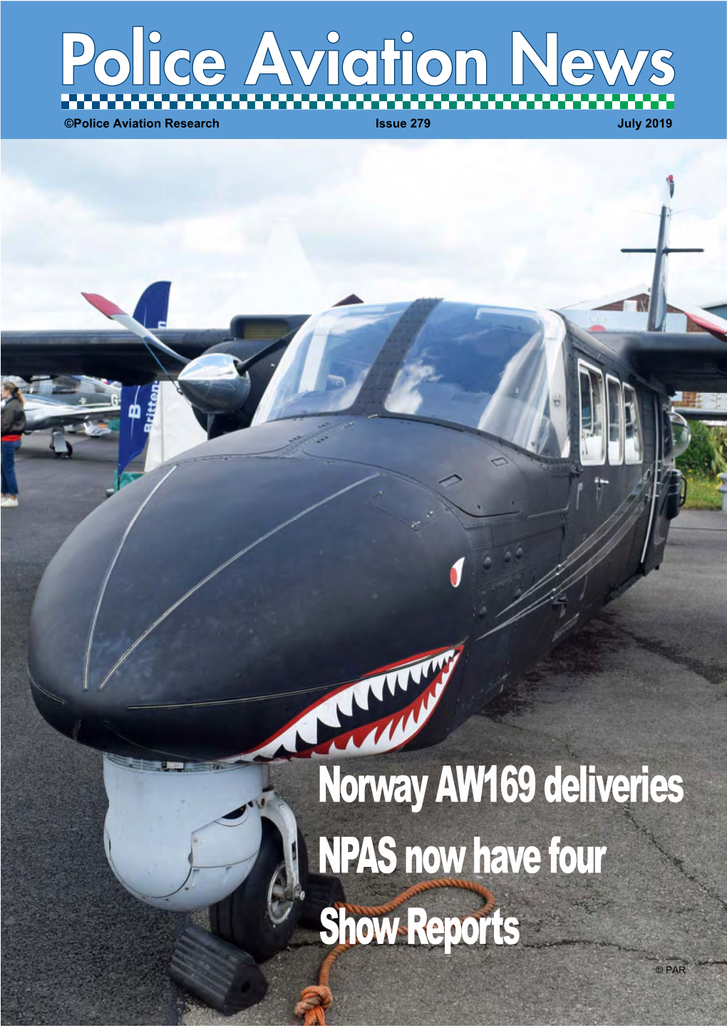 Police Aviation News 279 July 2019 1 # ©Police Aviation Research Issue