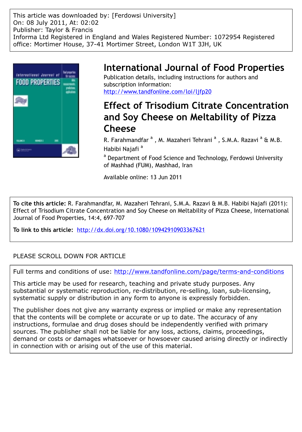 Effect of Trisodium Citrate Concentration and Soy Cheese on Meltability of Pizza Cheese R