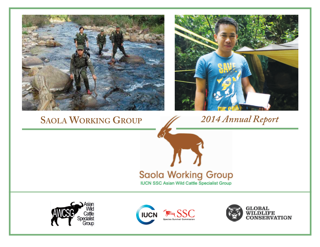 SAOLA WORKING GROUP 2014 Annual Report SAOLA WORKING GROUP 2014 a NNUAL REPORT