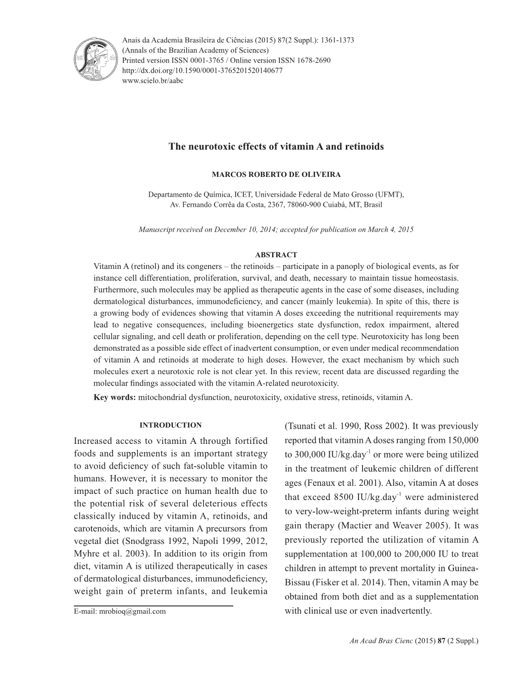 The Neurotoxic Effects of Vitamin a and Retinoids