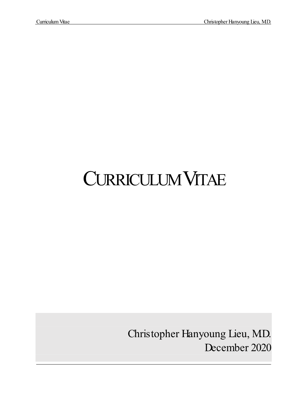 Curriculum Vitae Christopher Hanyoung Lieu, M.D