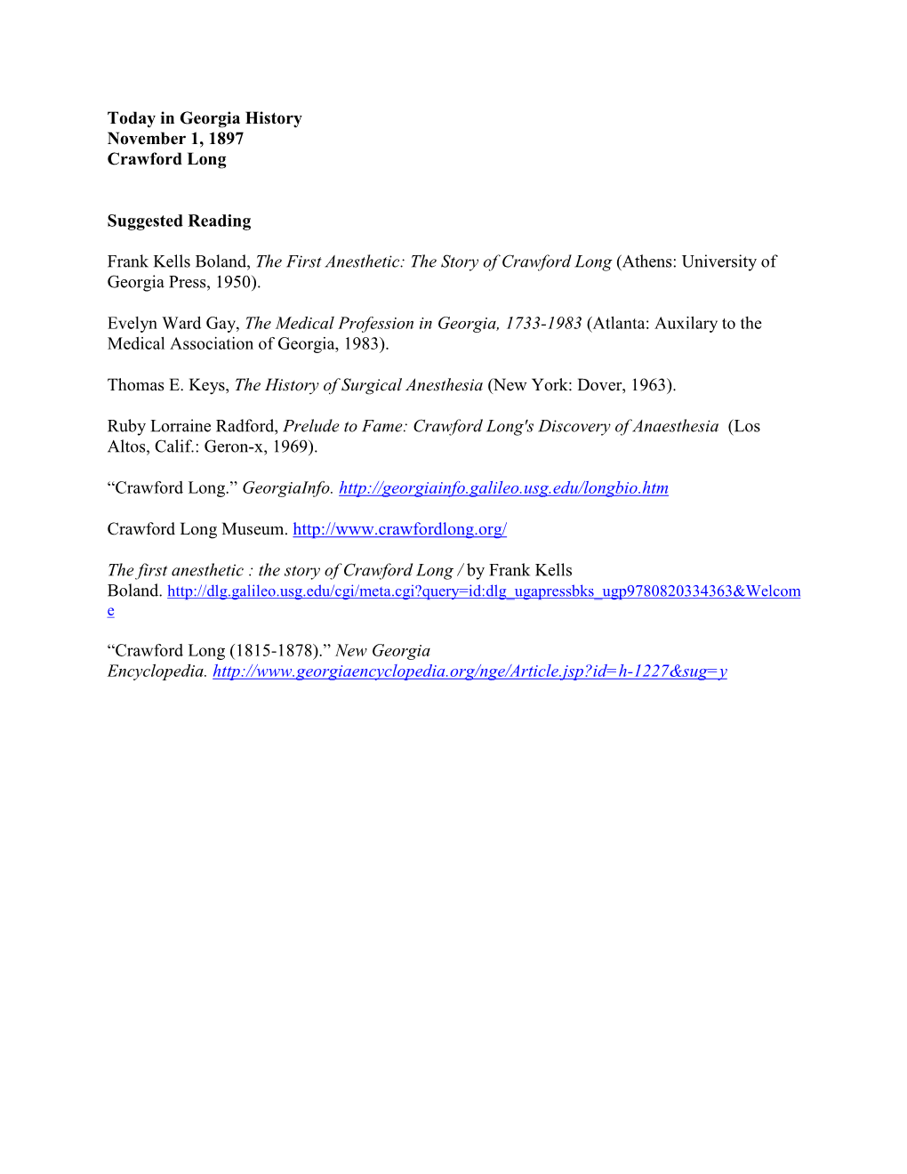 Today in Georgia History November 1, 1897 Crawford Long Suggested