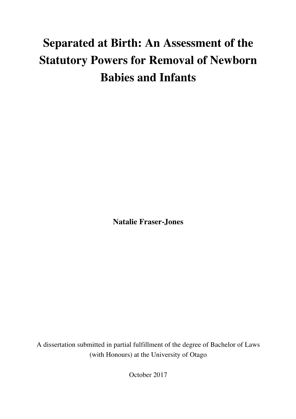 Separated at Birth: an Assessment of the Statutory Powers for Removal of Newborn Babies and Infants