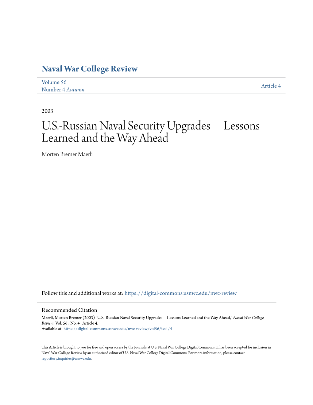 U.S.-Russian Naval Security Upgrades—Lessons Learned and the Way Ahead Morten Bremer Maerli
