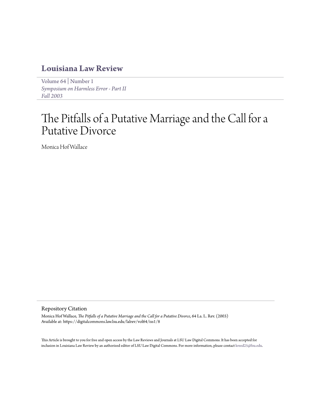 The Pitfalls of a Putative Marriage and the Call for a Putative Divorce, 64 La