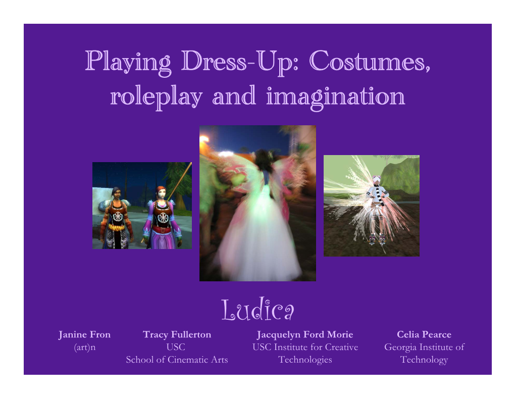Playing Dress-Up: Costumes, Roleplay and Imagination