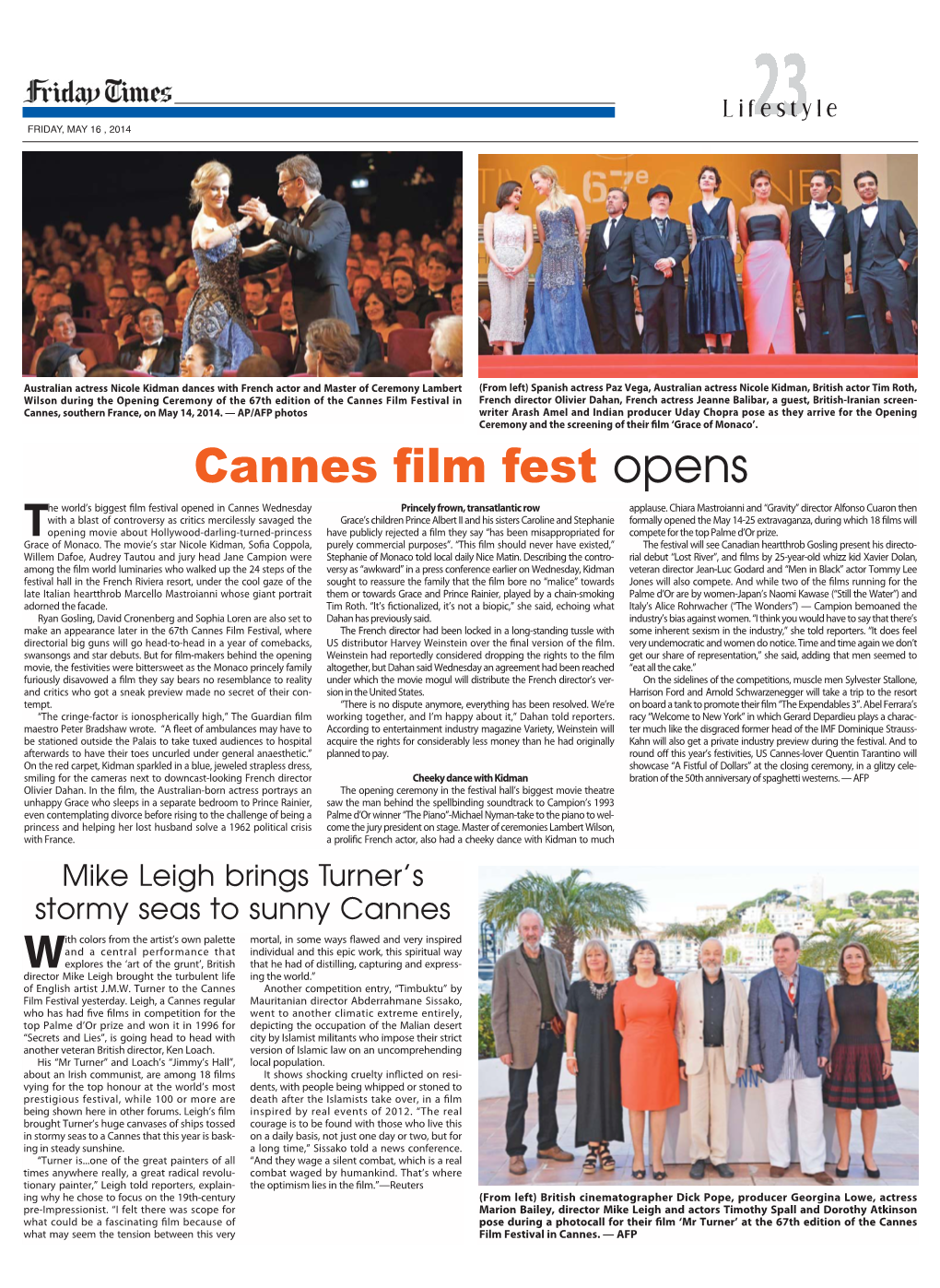 Cannes Film Fest Opens He World’S Biggest Film Festival Opened in Cannes Wednesday Princely Frown, Transatlantic Row Applause