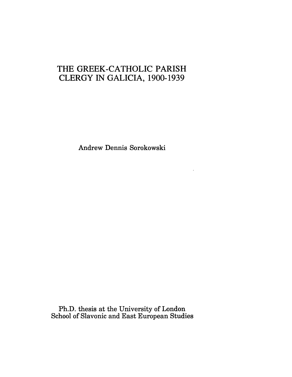 The Greek-Catholic Parish Clergy in Galicia, 1900-1939