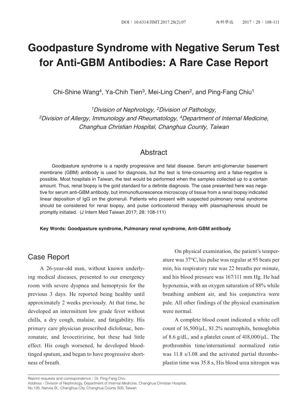 Goodpasture Syndrome with Negative Serum Test for Anti-GBM Antibodies: a Rare Case Report