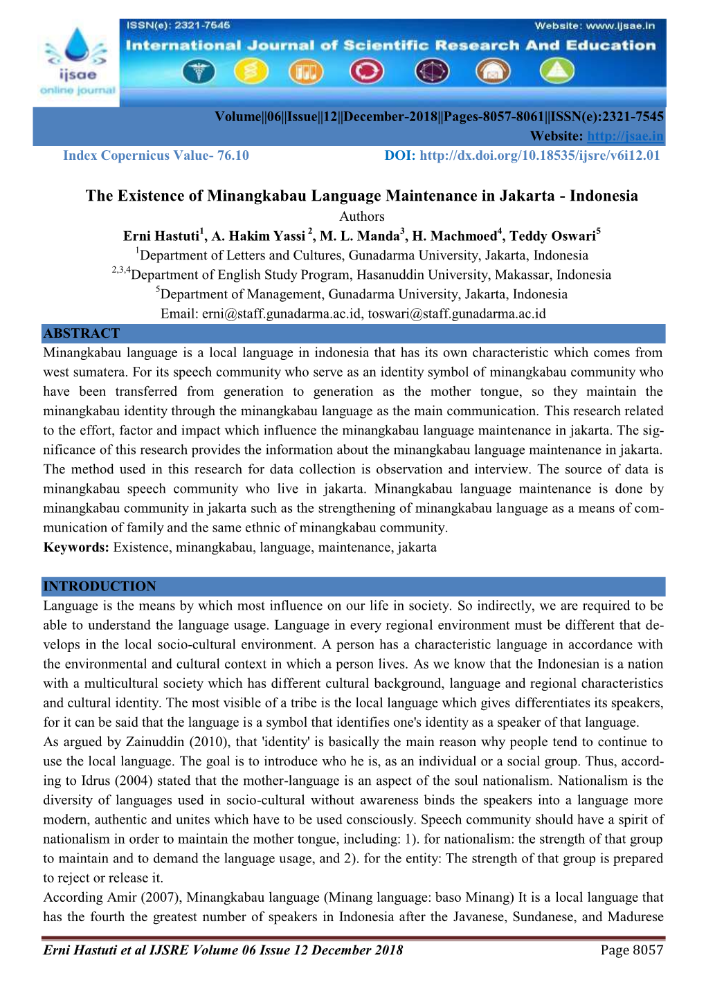 The Existence of Minangkabau Language Maintenance in Jakarta - Indonesia Authors Erni Hastuti1, A