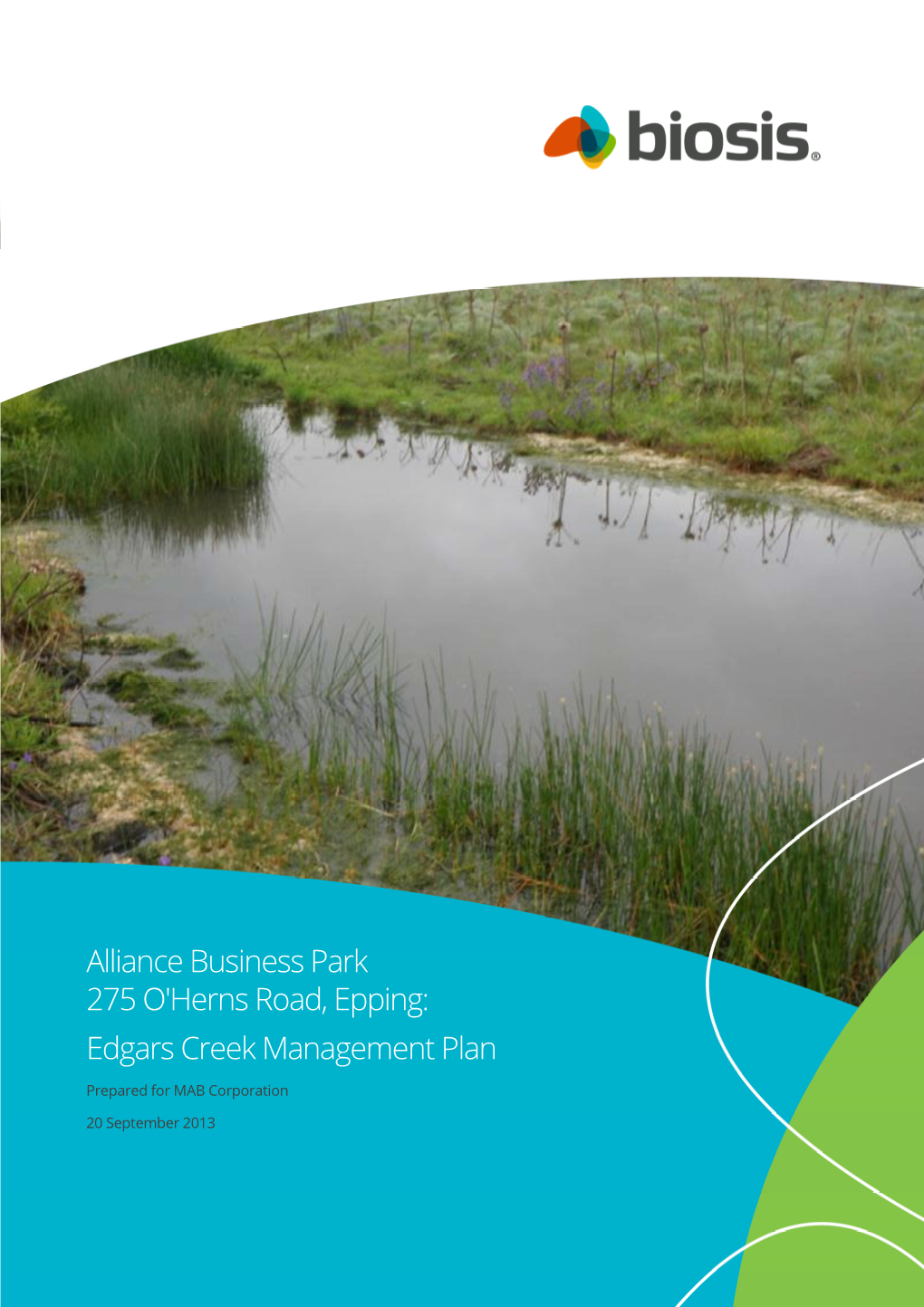 Alliance Business Park 275 O'herns Road, Epping: Edgars Creek Management Plan