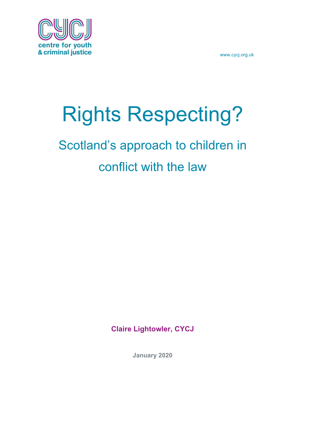 'Rights Respecting? Scotland's Approach to Children in Conflict With