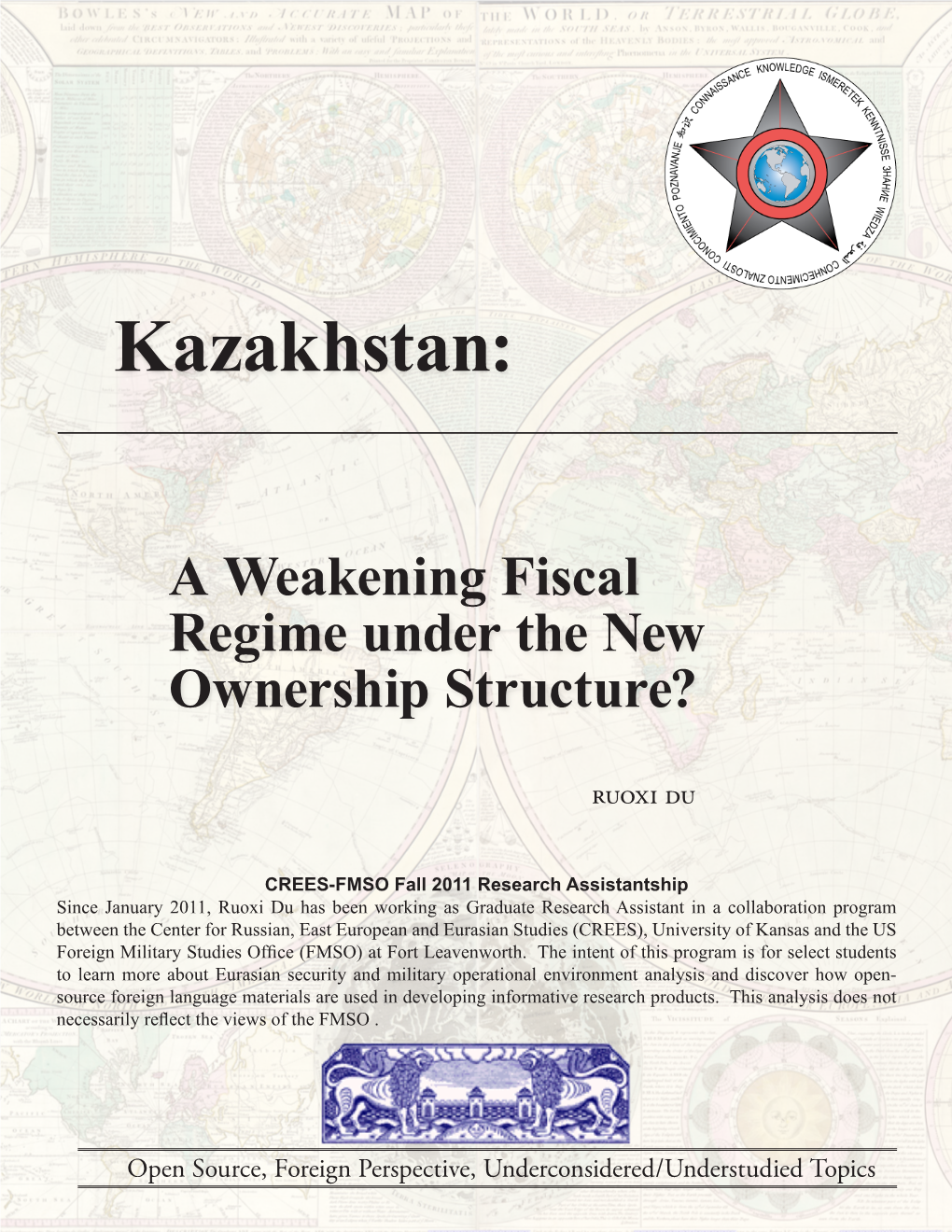 Kazakhstan: a Weakening Fiscal Regime Under