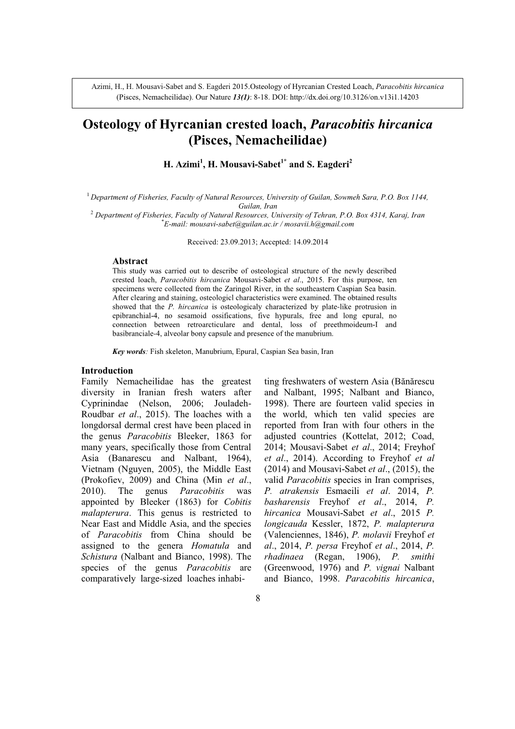 Osteology of Hyrcanian Crested Loach, Paracobitis Hircanica (Pisces, Nemacheilidae)