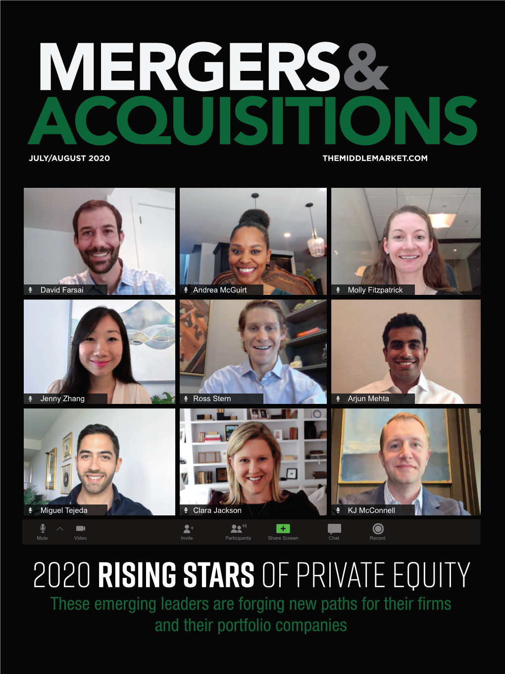 2020 Rising Stars of Private Equity These Emerging Leaders Are Forging New Paths for Their ﬁ Rms and Their Portfolio Companies