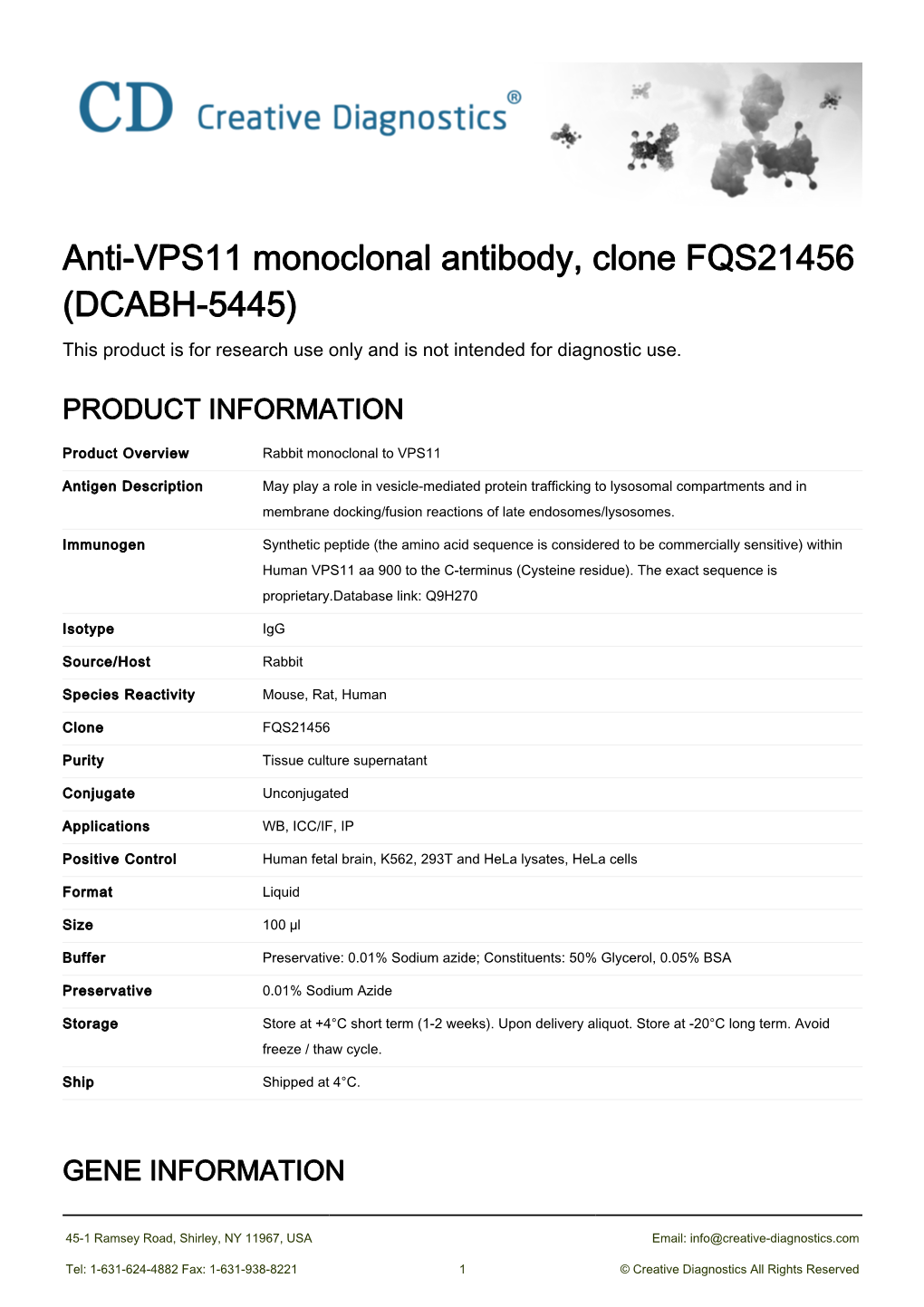 Anti-VPS11 Monoclonal Antibody, Clone FQS21456 (DCABH-5445) This Product Is for Research Use Only and Is Not Intended for Diagnostic Use