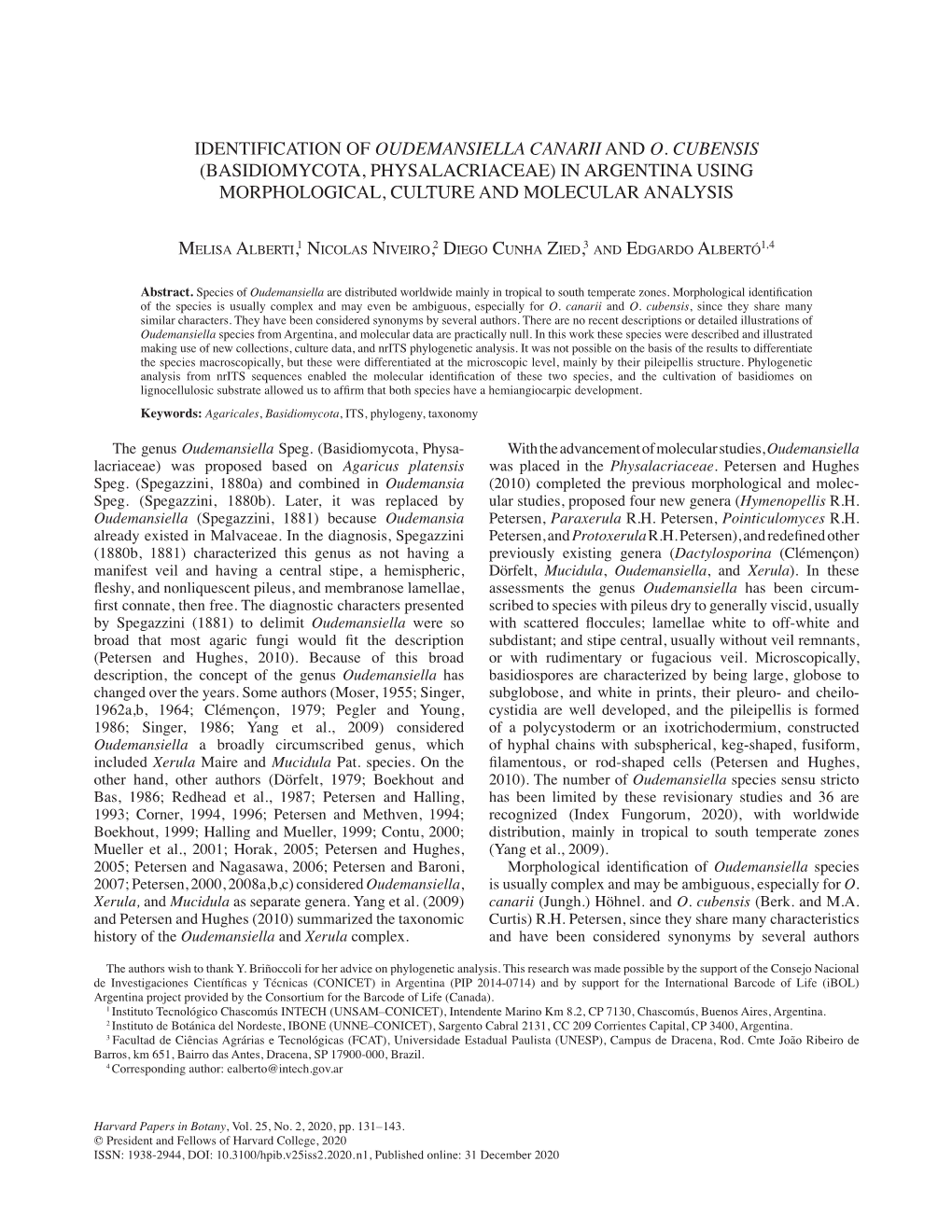 Identification of Oudemansiella Canarii and O