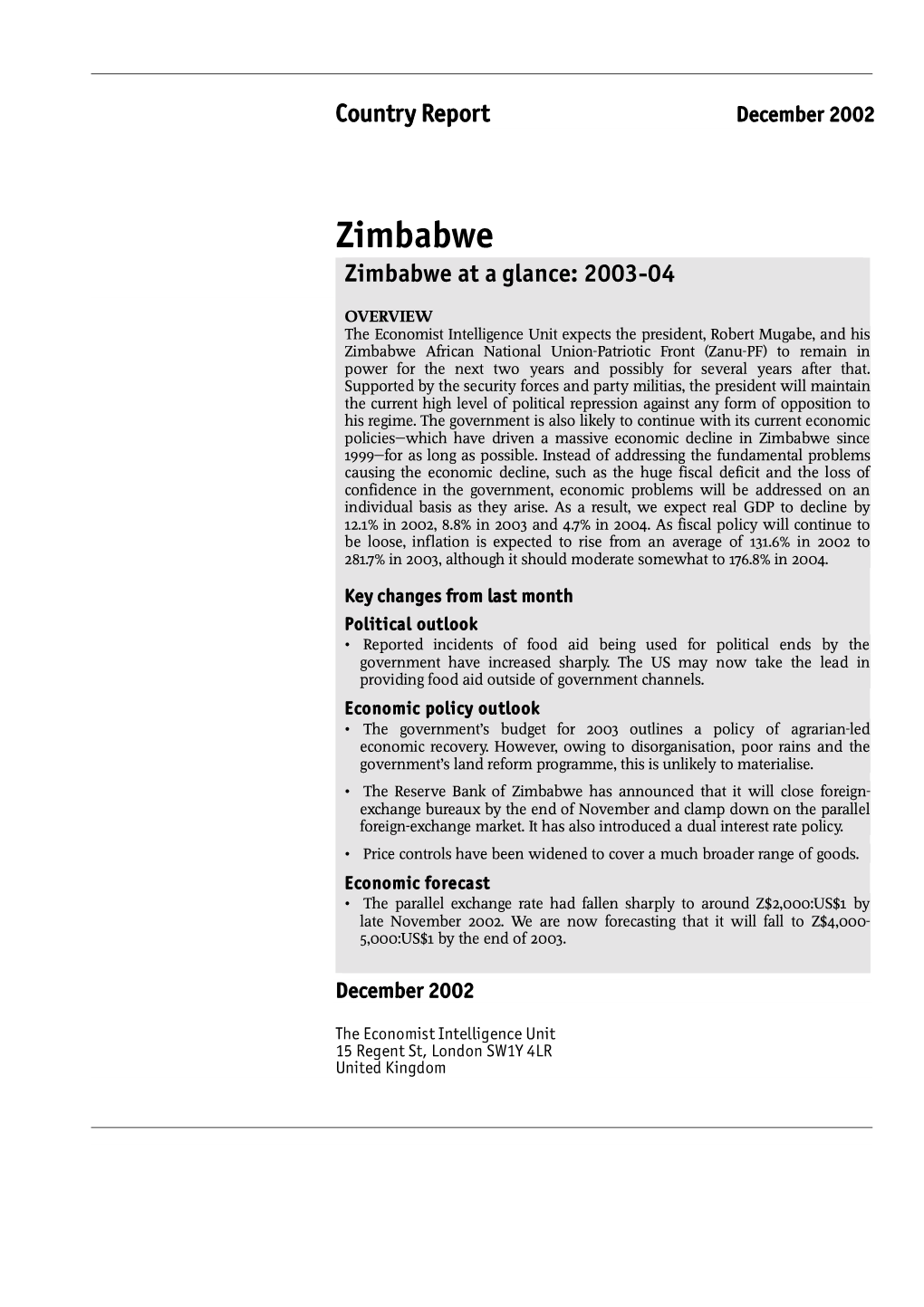 Zimbabwe Zimbabwe at a Glance: 2003-04