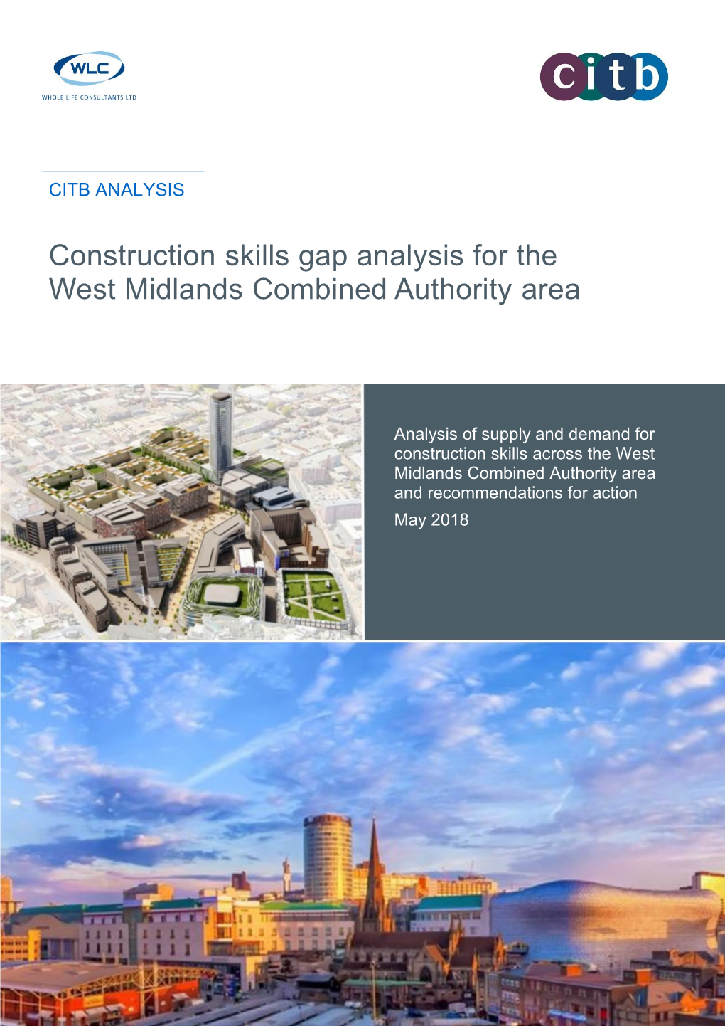 Construction Skills Gap Analysis for the West Midlands Combined Authority Area