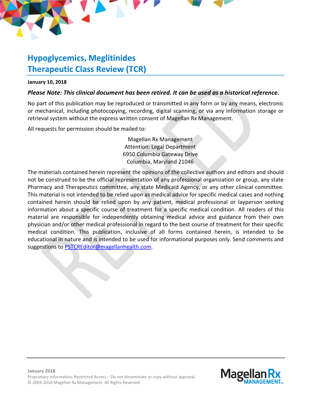 Hypoglycemics, Meglitinides Therapeutic Class Review (TCR) January 10, 2018 Please Note: This Clinical Document Has Been Retired