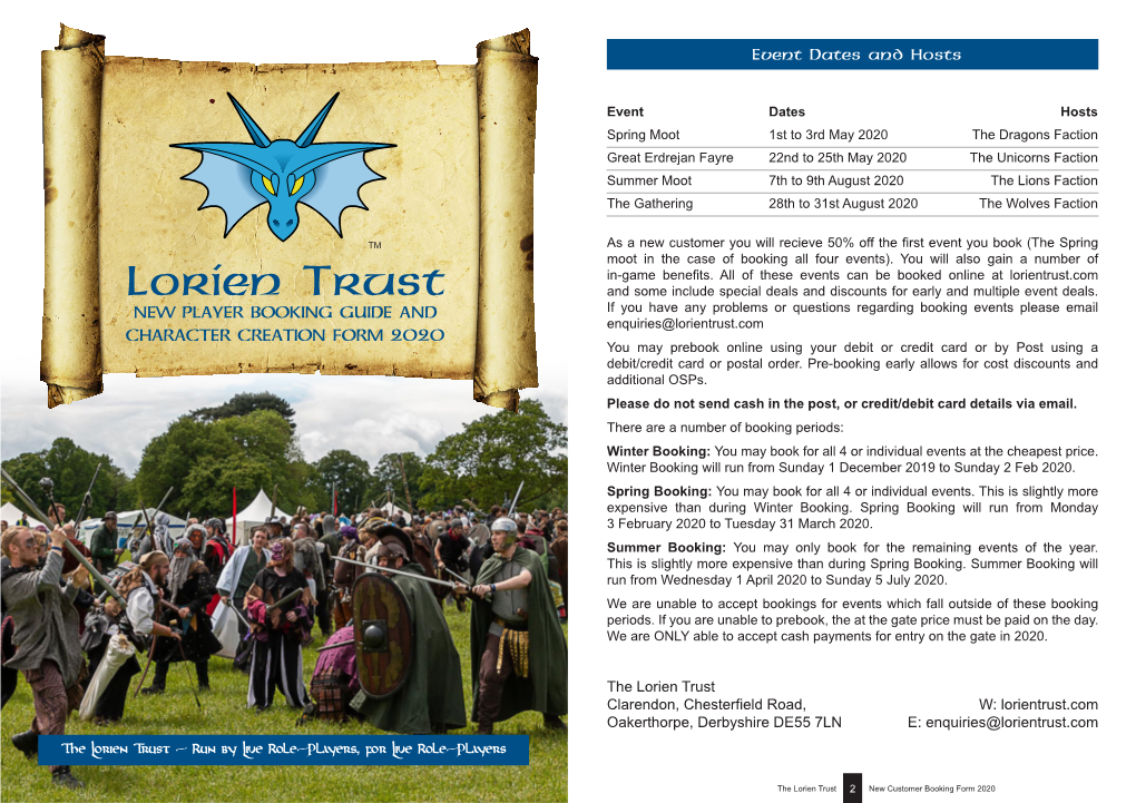 Lorien Trust and Some Include Special Deals and Discounts for Early and Multiple Event Deals