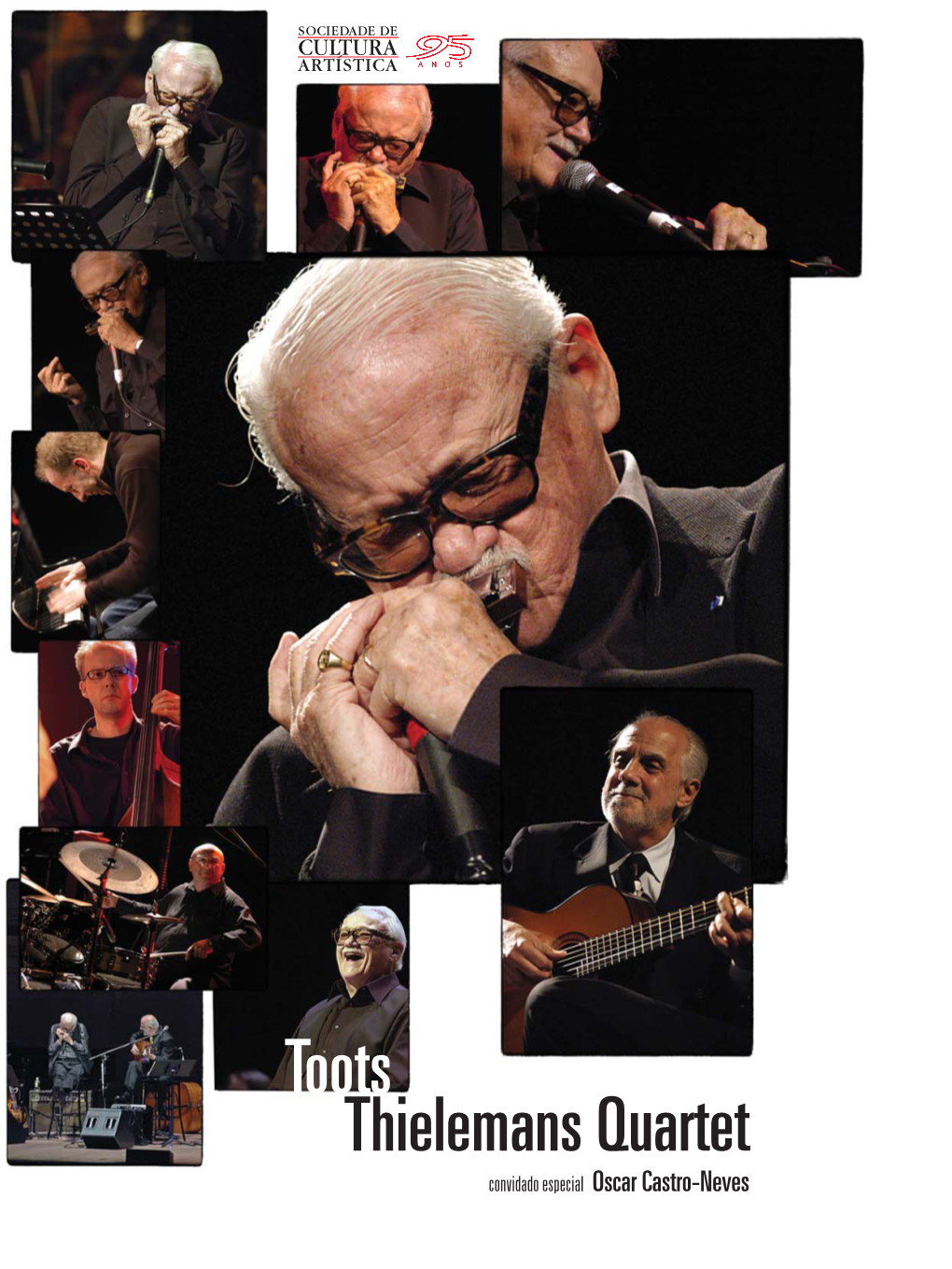 Toots Thielemans Quartet Convidado Especial Oscar Castro-Neves