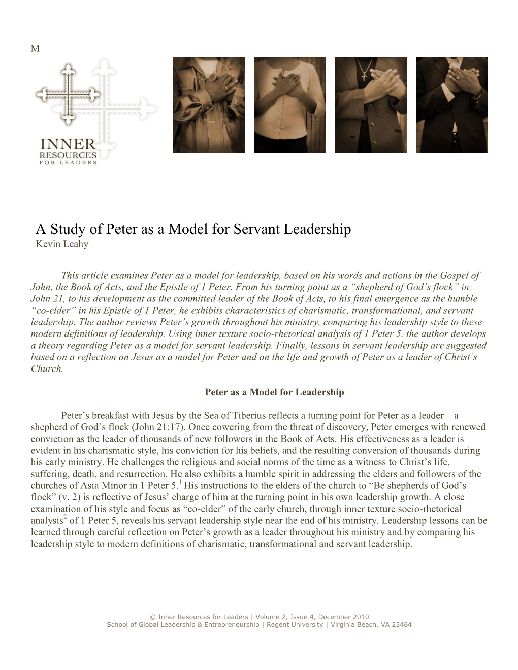 A Study of Peter As a Model for Servant Leadership Kevin Leahy