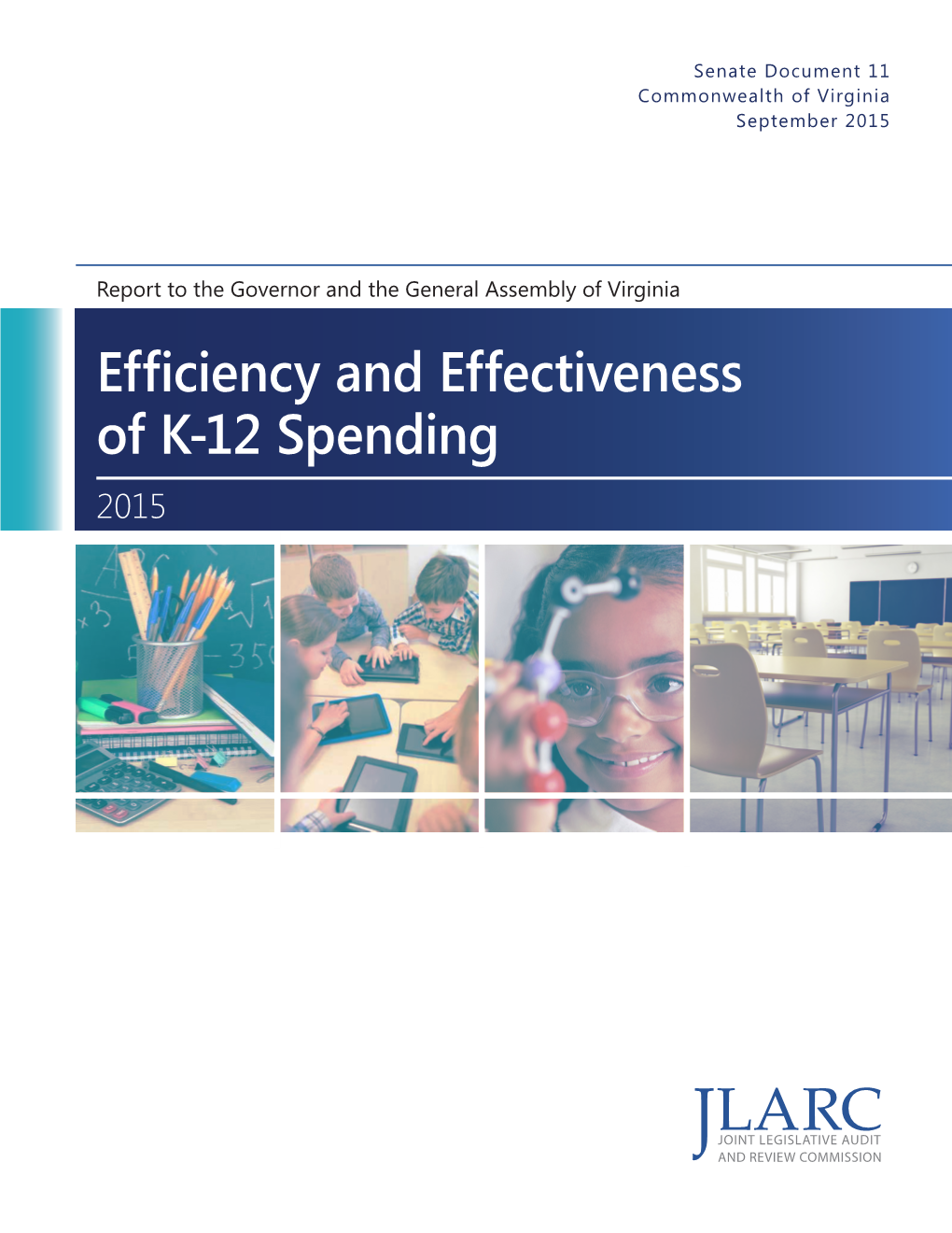 Efficiency and Effectiveness of K-12 Spending 2015