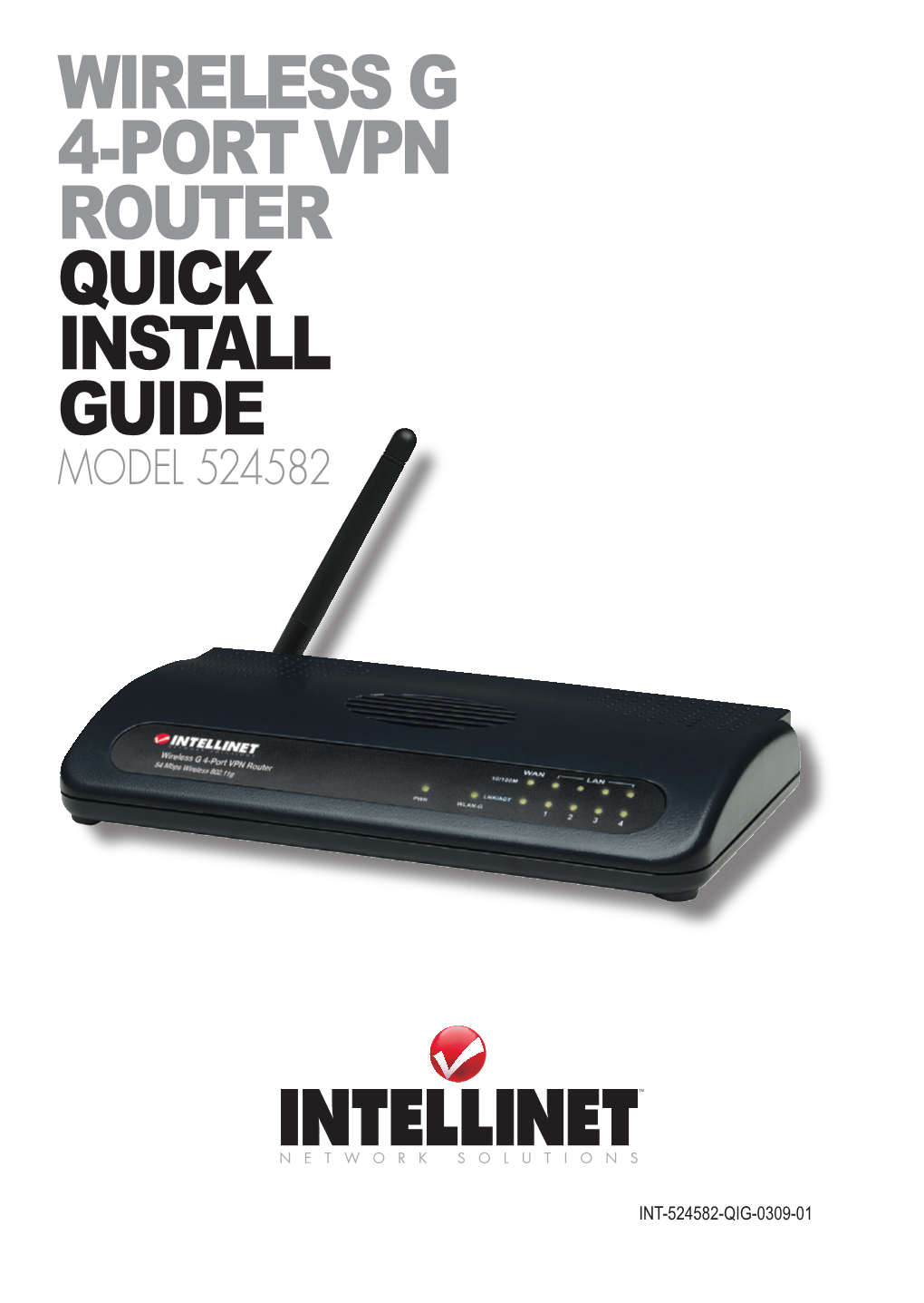 Wireless G 4-Port VPN Router Quick Install Guide Model 524582