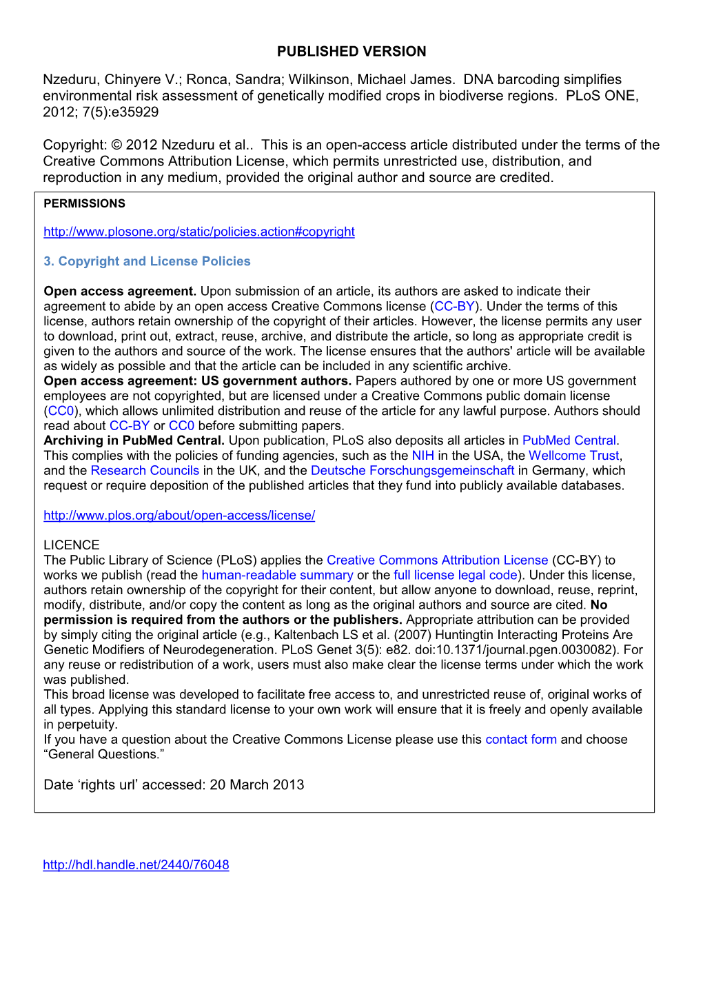 Wilkinson, Michael James. DNA Barcoding Simplifies Environmental Risk Assessment of Genetically Modified Crops in Biodiverse Regions