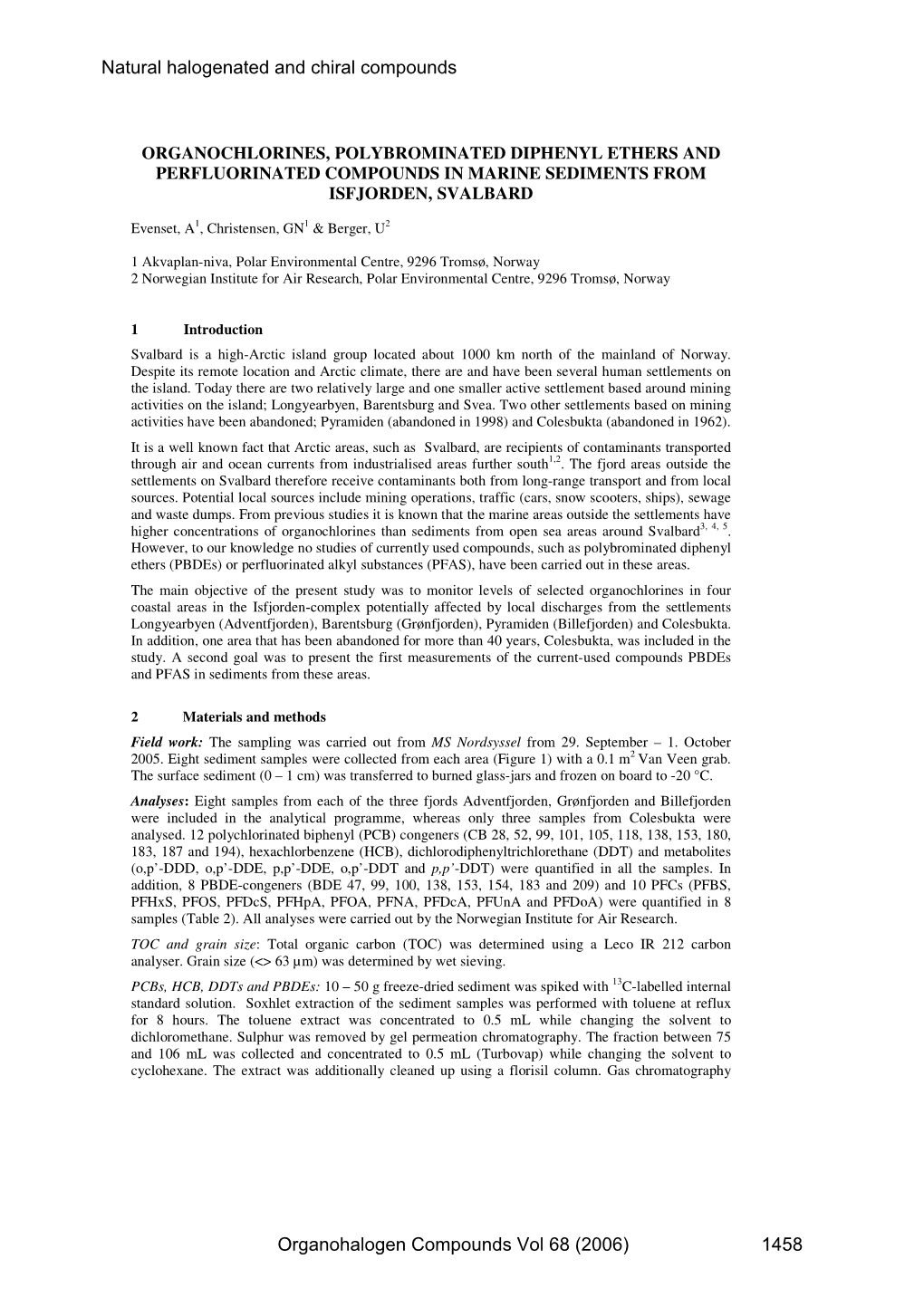 Organohalogen Compounds Vol 68 (2006) 1458 Natural Halogenated and Chiral Compounds