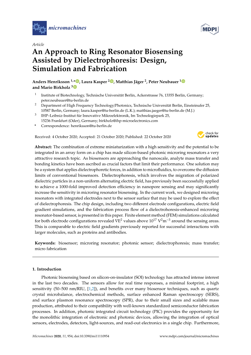 An Approach to Ring Resonator Biosensing Assisted by Dielectrophoresis: Design, Simulation and Fabrication