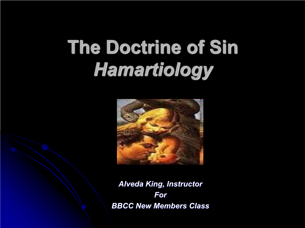 The Doctrine of Sin Hamartiology