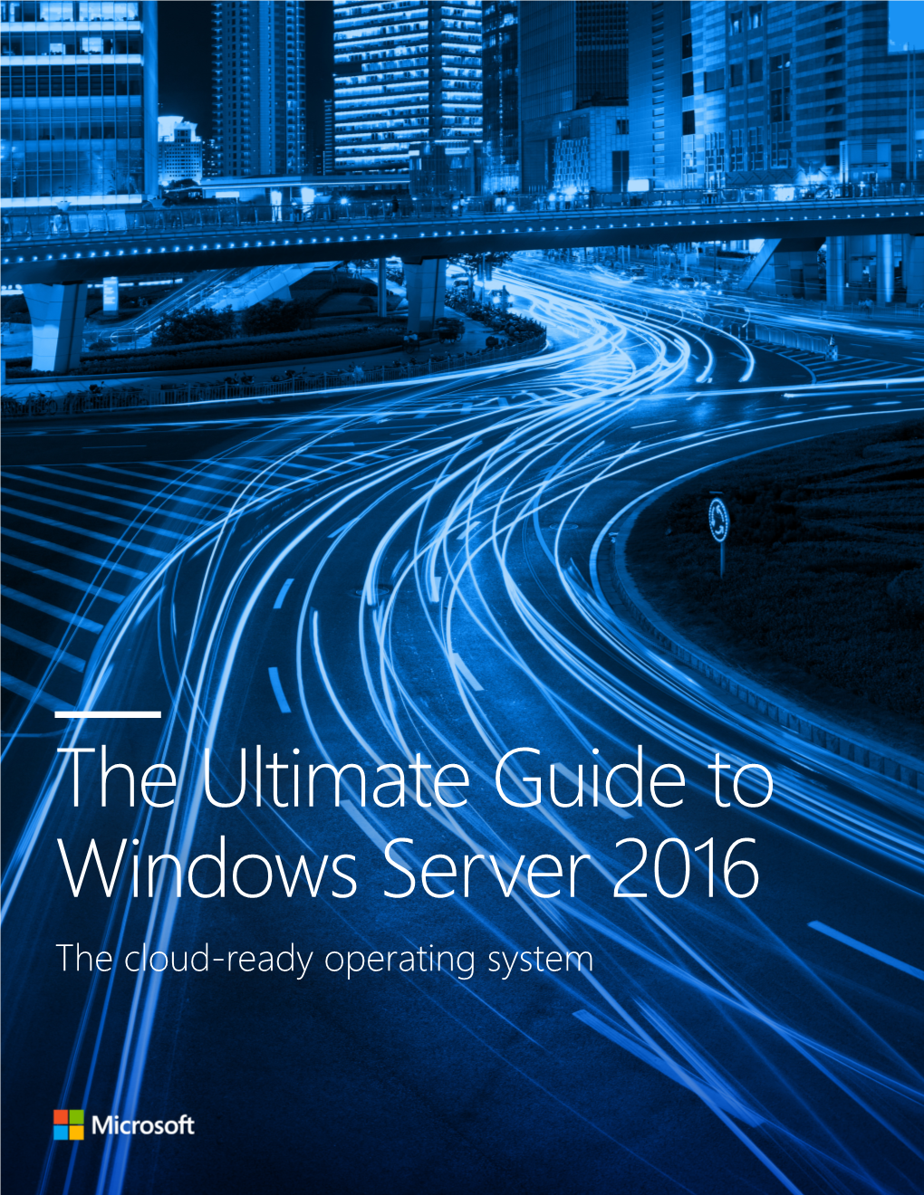 The Ultimate Guide to Windows Server 2016