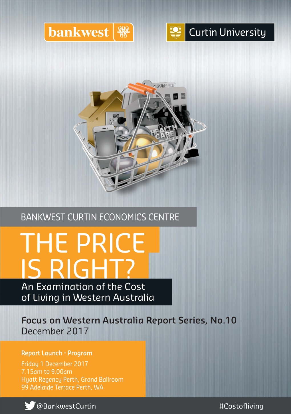 The Price Is Right? the Cost of Living in Western Australia Program