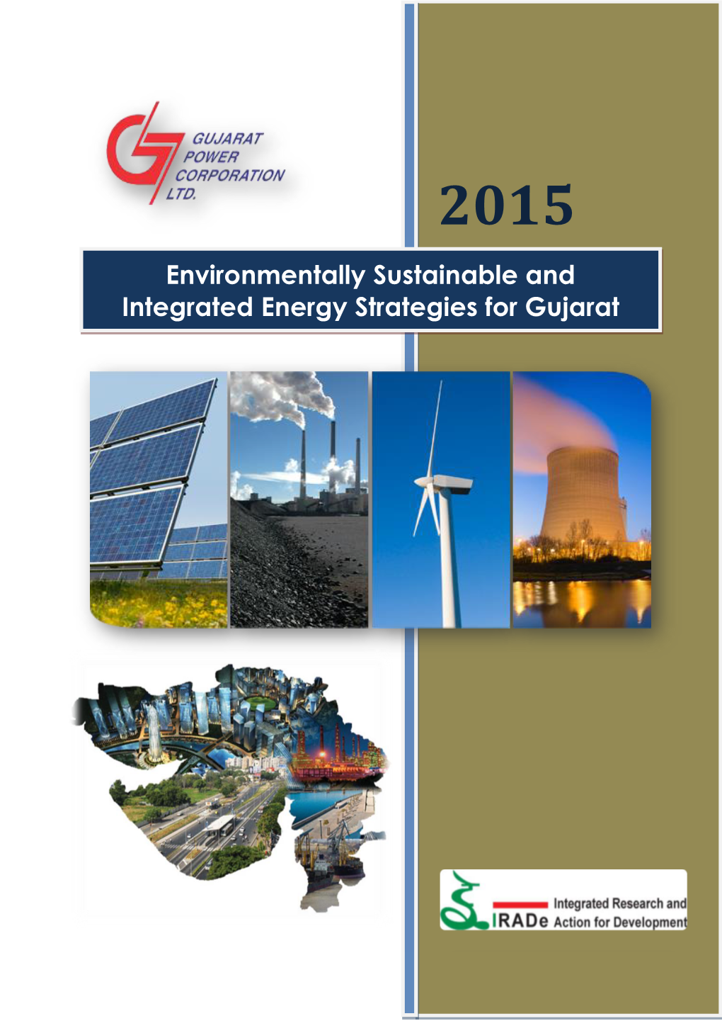 Environmentally Sustainable and Integrated Energy Plan for Gujarat
