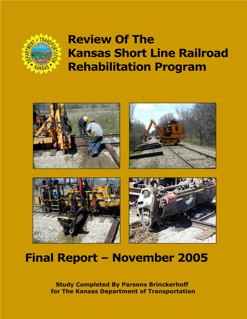 Review of the Kansas Short Line Railroad Rehabilitation Program