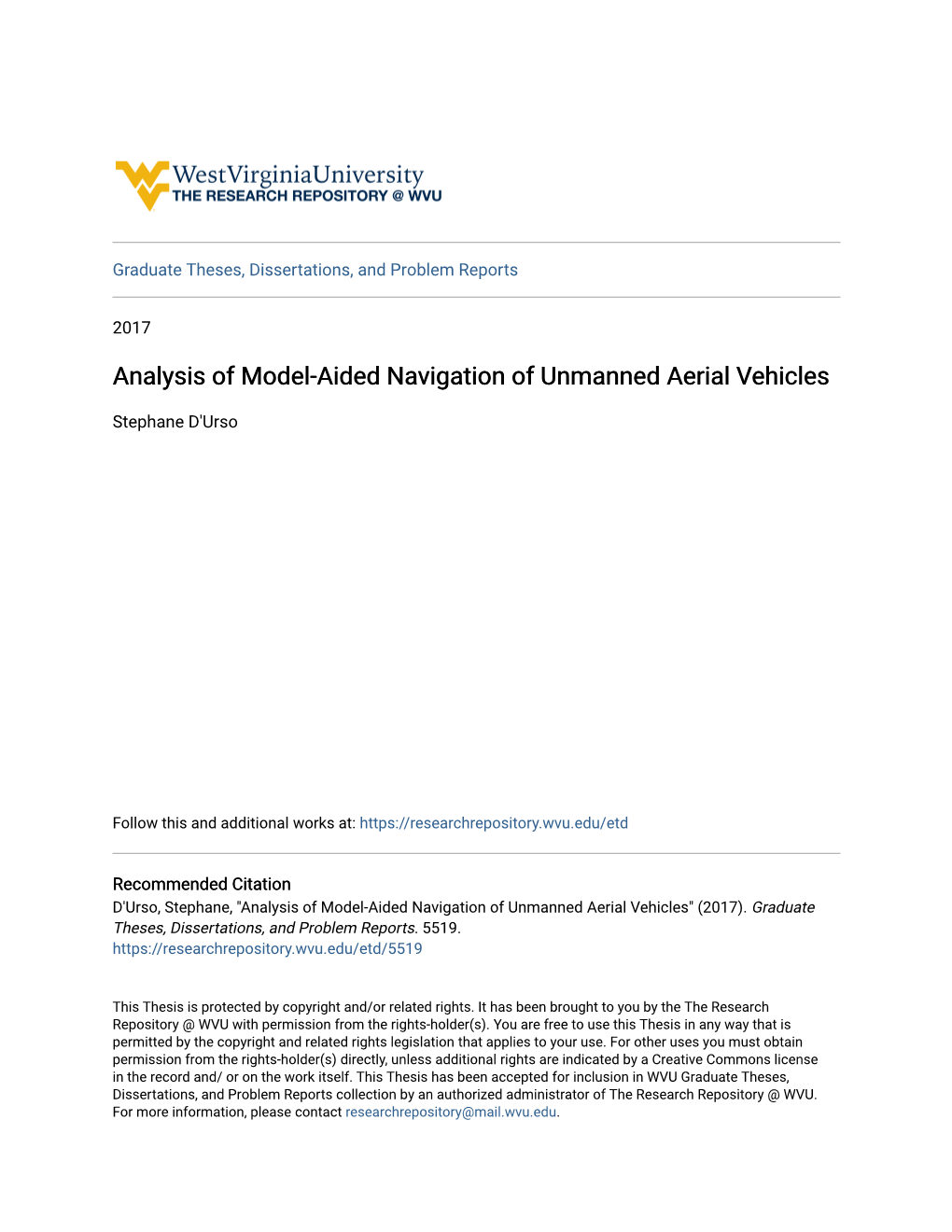 Analysis of Model-Aided Navigation of Unmanned Aerial Vehicles