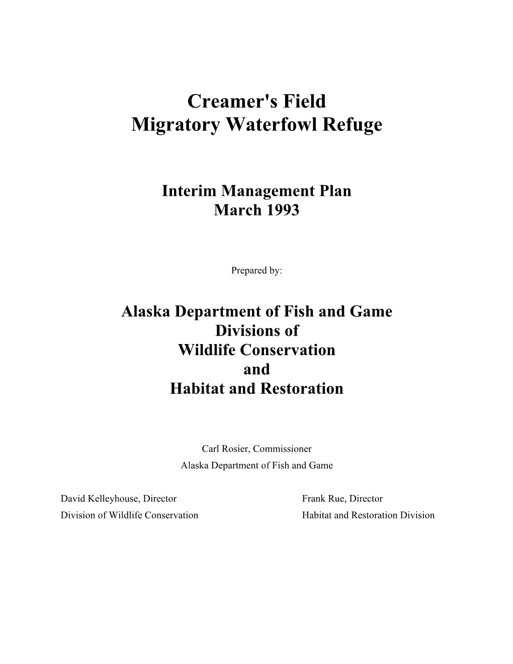 Creamer's Field Management Plan