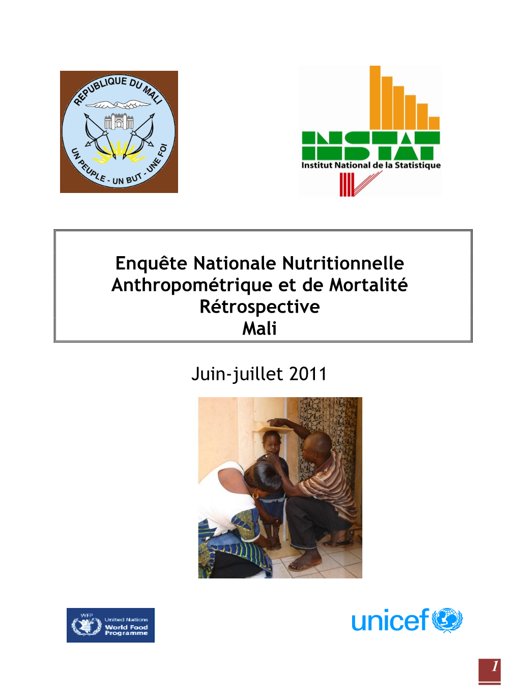 Enquête Nationale Nutritionnelle Anthropométrique Et De Mortalité Rétrospective Mali Juin-Juillet 2011