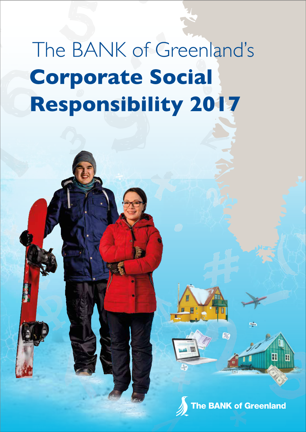 Report on the BANK of Greenland's CSR in 2017