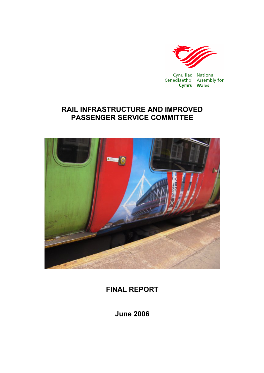 Rail Infrastructure and Improved Passenger Service Committee