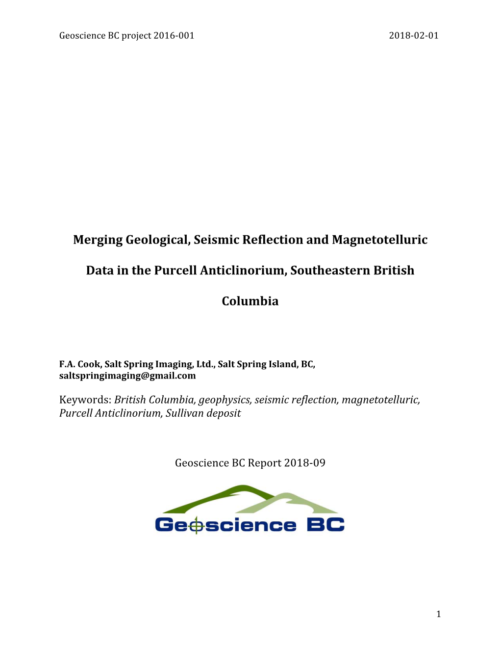 Merging Geological, Seismic Reflection and Magnetotelluric Data