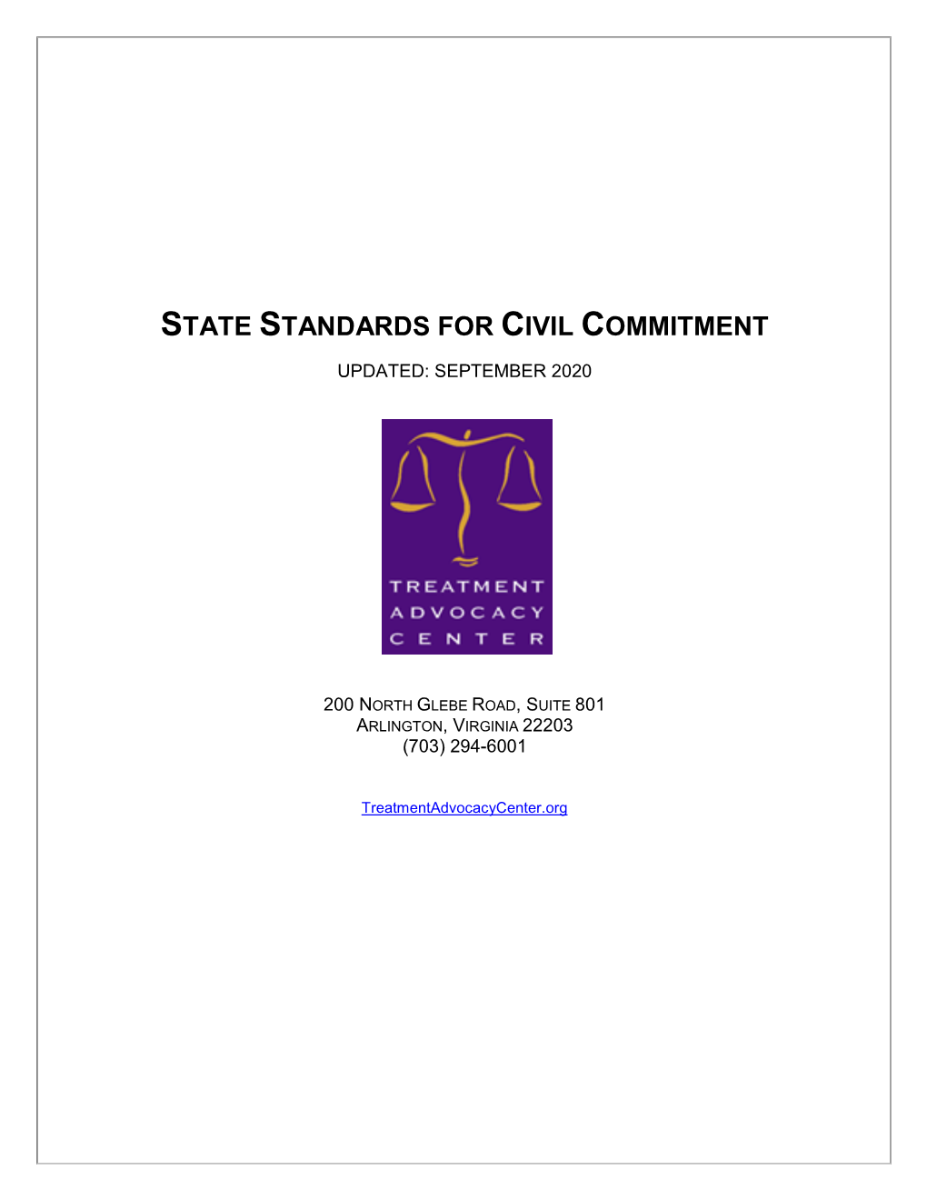 State Standards for Civil Commitment Updated: September 2020